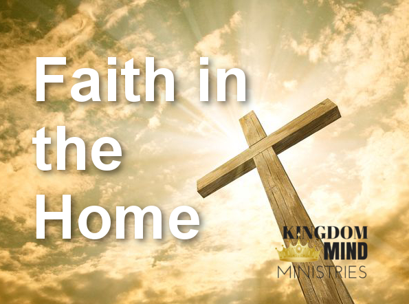 Faith in the Home