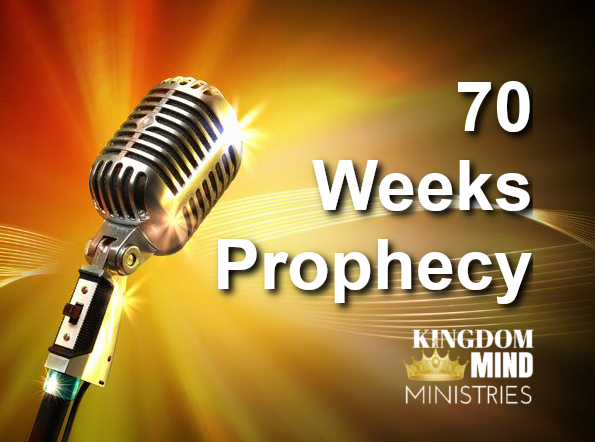 70 Weeks Prophecy