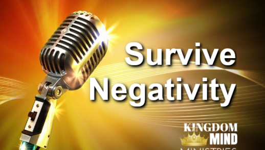 Survive Negativity